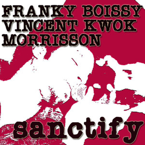 Sanctify (DJ Smash Mix)