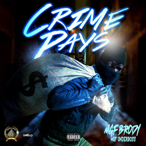 Crime Pays (Explicit)