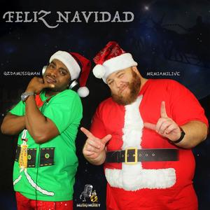 Feliz Navidad (feat. Mrmiamilive & Qzdamusiqman)