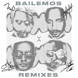 Bailemos (Remixes)