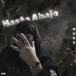 Hasta Abajo (Explicit)