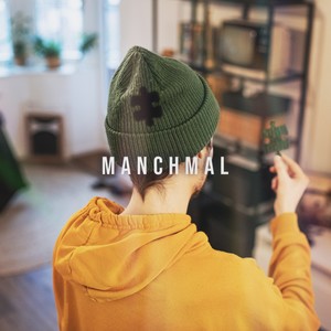 Manchmal (Explicit)