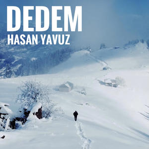 Hasan Yavuz (Dedem) (feat. Hasan Yavuz)