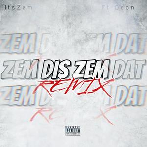ZTZT (feat. Deon) (Remix Version|Explicit)