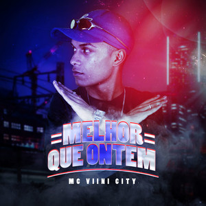 Melhor Que Ontem (Explicit)