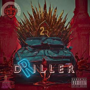 Driller (feat. PeeterBoss) [Explicit]