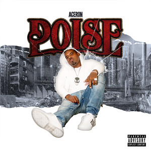 Poise (Explicit)