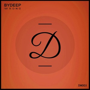 Wrong (Original Mix)