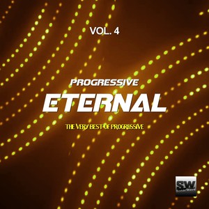 Progressive Eternal, Vol. 4 (The Very Best Of Progressive)