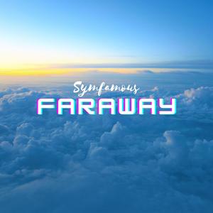 Faraway (Explicit)