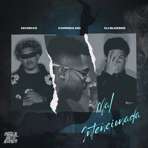 MAL INTENCIONADA (Explicit)