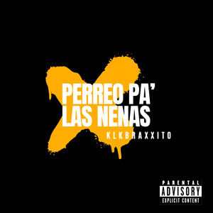 Perreo Pa' las Nenas (Explicit)