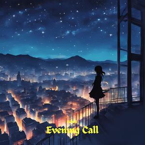 Evening Call