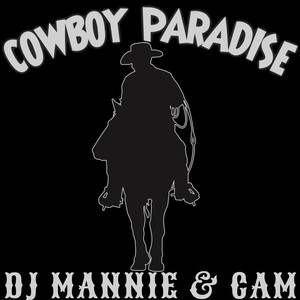 Cowboy Paradise (Richard E. Remix)