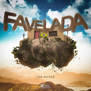 Favelada (feat. Llxrys808) [Explicit]