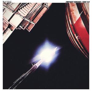 Farthest Reaches / Enuf 2 B (Vocal Versions) [Explicit]