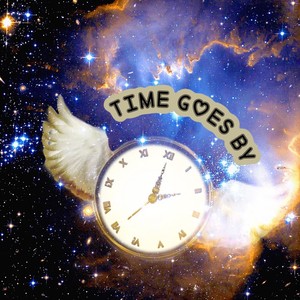 Time Goes By (Explicit)