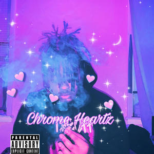 Chrome Heartz (Explicit)