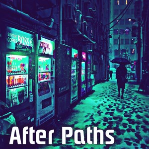 After Paths