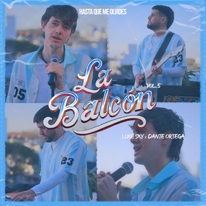 La Balcón Vol. 5 (Hasta Que Me Olvides)