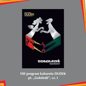 VIII program kabaretu Dudek pt. Gołoledź cz. I (Kabaret Dudek)