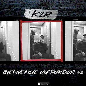 Bienvenue au Pakdar #2 (Explicit)