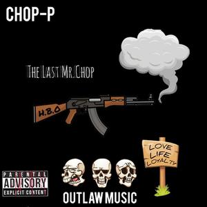 The Last Mr Chop (Explicit)