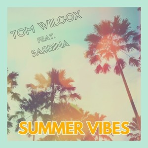Summer Vibes (Extended)