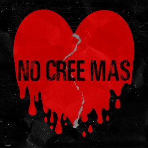 No Cree Mas