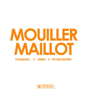 Mouiller Maillot (Explicit)
