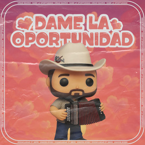 Dame la oportunidad