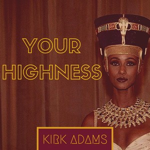 Your Highness