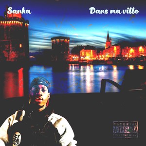 Dans ma ville (Explicit)