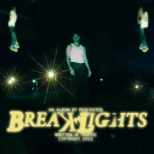 breaklights (Explicit)