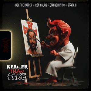 Realer Than Fake (Explicit)