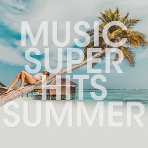 Music Super Hits Summer