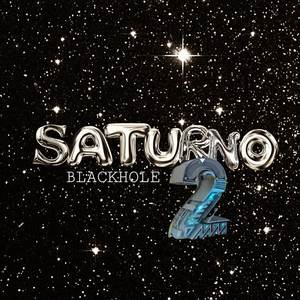 Blackhole Saturno 2 (Explicit)