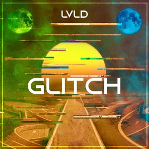 Glitch (Explicit)