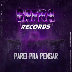 Parei pra Pensar (Explicit)