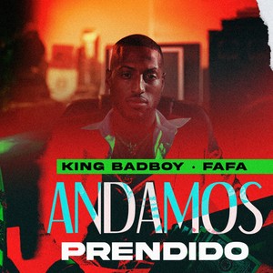 Andamos Prendio (feat. Fafa)