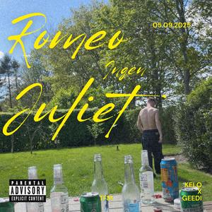 Romeo ingen Juliet (Explicit)