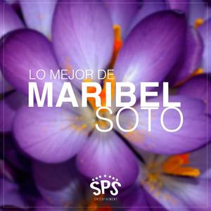 Lo Mejor de Maribel Soto