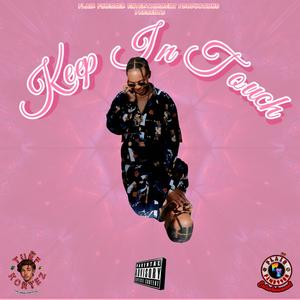 KEEP iN TOUCH (Explicit)