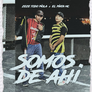 Somos de Ahi (Explicit)