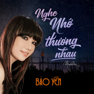 Nghe Nhớ Thương Nhau