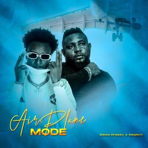 Airplane Mode(feat. Neglect Buri)