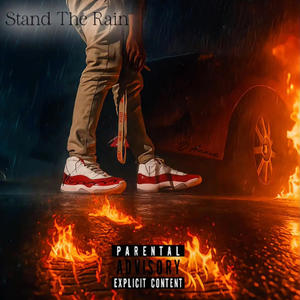 Stand The Rain (feat. D’Annie) (Explicit)