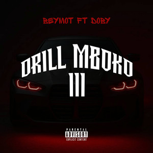 Drill Mboko 3 (Explicit)