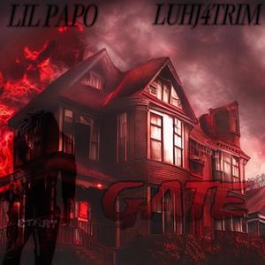 Gate (feat. LUHJ4TRIM) (Explicit)