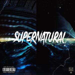 Supernatural (feat. Demon Slayer) [Explicit]